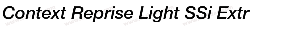 Context Reprise Light SSi Extra Light字体转换